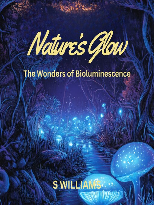 Title details for Nature's Glow by S Williams - Wait list